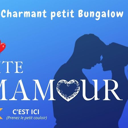 Gite Mamour - Charmant Petit Bungalow A Decouvrir Baillif 外观 照片
